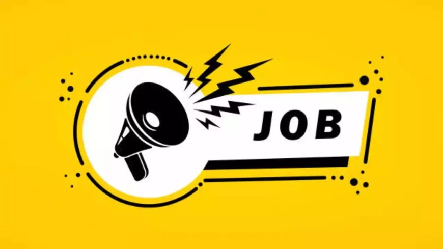 Sarkari Naukari: 10वीं पास लोगों के लिए इस बार सरकारी नौकरी का सुनहरा मौका